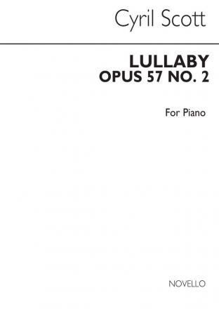 Cyril Scott, Lullaby Op57 No.2 Piano  Buch