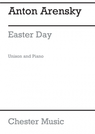 Anton Arensky: Easter Day Op.59 No.6 Unison Voice, Piano Accompaniment Vocal Score