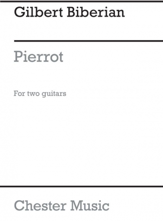 Biberian: Pierrot Suite No.1 for two Two Guitars Guitar Instrumental Work