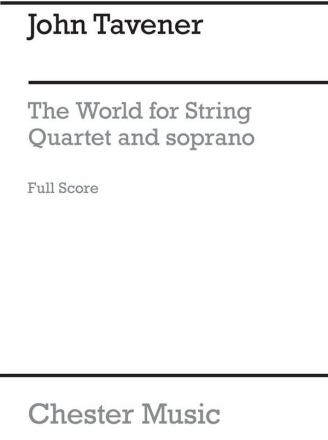 John Tavener: The World Soprano, String Quartet Score