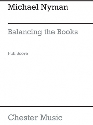 Michael Nyman: Balancing The Books SATB Vocal Score