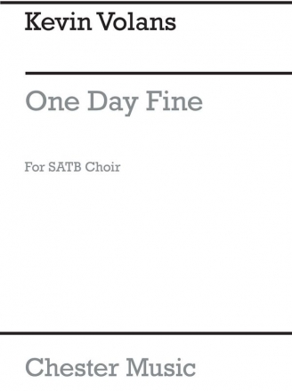 Kevin Volans: One Fine Day SATB Vocal Score