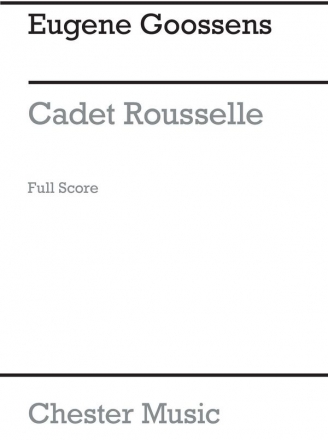 Eugene Goossens: Cadet Rousselle (Full Score) Orchestra Score