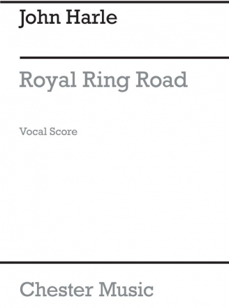 John Harle: Royal Ring Road TTBB Vocal Score