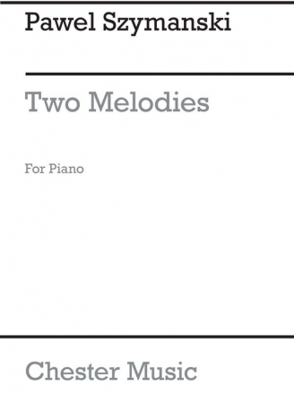 Pawel Szymanski: Two Melodies For Piano Piano Instrumental Work