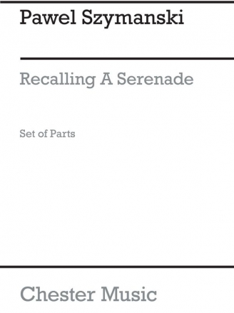 Recalling a Serenade   for clarinet, 2 violins, viola, cello set of parts