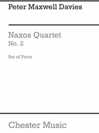 Peter Maxwell Davies: Naxos Quartet No.2 (Parts) String Quartet Parts