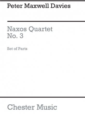 Peter Maxwell Davies: Naxos Quartet No.3 (Parts) String Quartet Parts