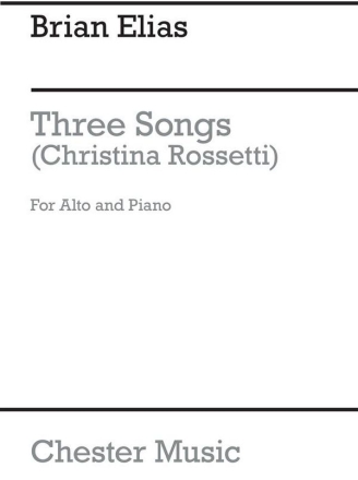 Elias Brian Three Songs Christina Rossetti Alto & Piano Book