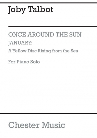 Joby Talbot: January - A Yellow Disc Rising From The Sea (Solo Piano V Piano Instrumental Work