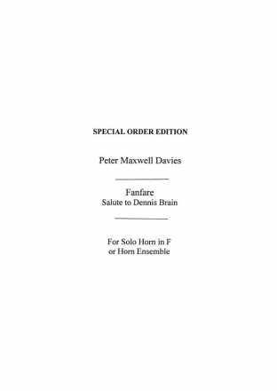 Peter Maxwell Davies: Fanfare-Salute To Dennis Brain (Ensemble Version Ensemble Parts