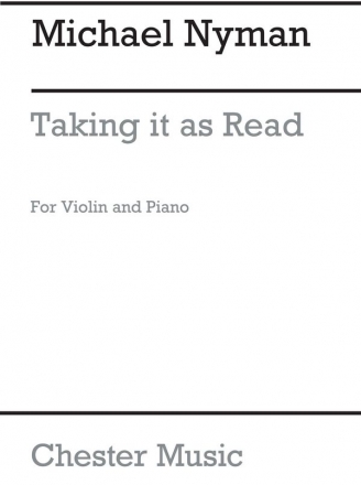 Michael Nyman: Taking It As Read Violin, Piano Accompaniment Score and Parts