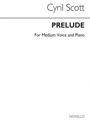 Cyril Scott, Prelude Op57 No.1-medium Voice/Piano (Key-c) Medium Voice and Piano Buch