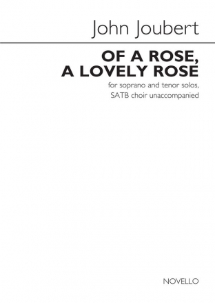 John Joubert, Of A Rose, A Lovely Rose Tenor and SATB Chorpartitur