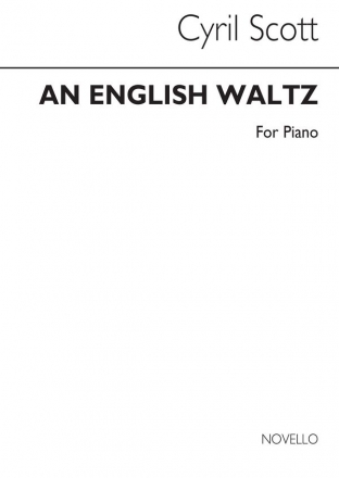 Cyril Scott, An English Waltz (Revised Edition) Klavier Buch