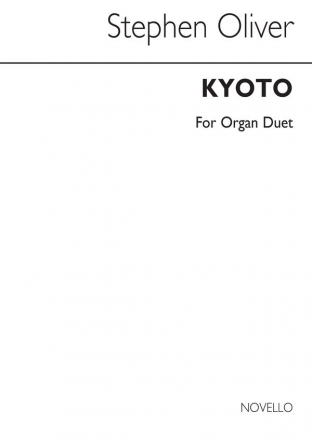 Stephen Oliver, Kyoto Organ Duet Orgel Buch