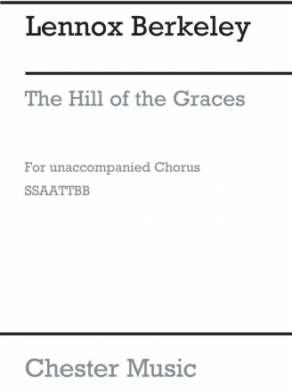 Lennox Berkeley: The Hill Of The Graces Op.91 No.2 SATB Vocal Score