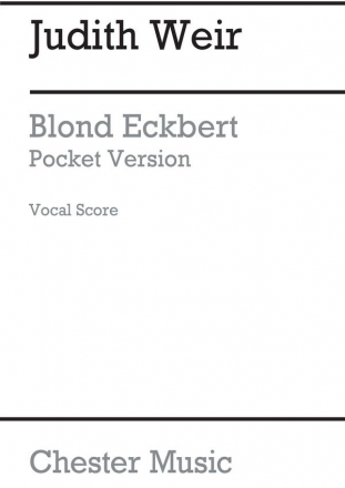 Judith Weir: Blond Eckbert - Pocket Version (Vocal Score) Opera Vocal Score