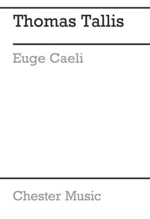 Tallis, T Euge Caeli Satb (From Chester Motet Book 2-english) SATB Vocal Score