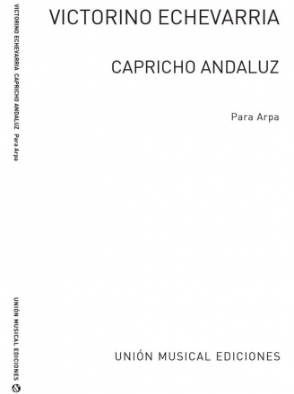 Victorino Echevarria, Capricho Andaluz For Harp Harp Buch