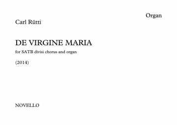 Carl Rtti, De Virgine Maria SATB and Organ Stimme