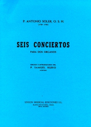 Seis Conciertos para 2 organos para 4 manos