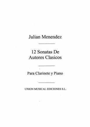 Doce Sonatas De Autores Clasicos.Cuad. I Klarinette und Klavier Buch