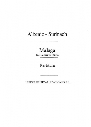 Isaac Albniz, Malaga From Iberia (Surinach) Orchestra Studienpartitur