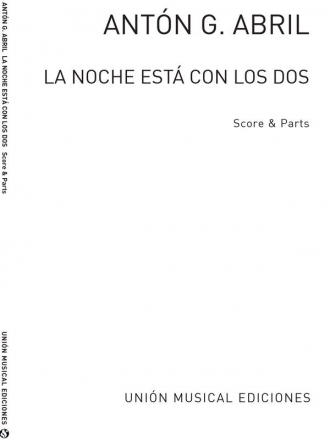 Anton Garcia Abril, La Noche Est Con Los Dos (Score/Parts) Mixed Ensemble Partitur + Stimmen