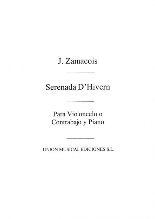 Joaquin Zamacois, Serenada D'Hivern Cello, Contra Bassoon and Piano Accompaniment Buch