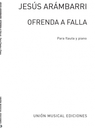 Jesus Arambarri, Ofrenda A Falla Flte und Klavier Buch