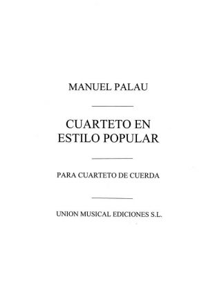 Manuel Palau, Cuarteto En Estilop Popular String Quartet Streichquartett Partitur + Stimmen