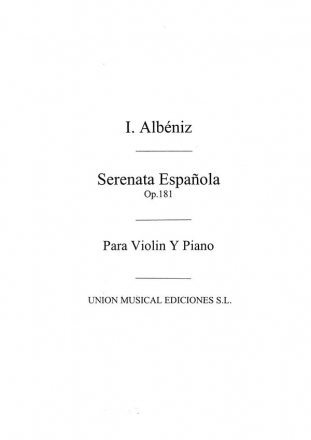 Isaac Albniz, Serenata Espanola Op.181 Violine und Klavier Buch