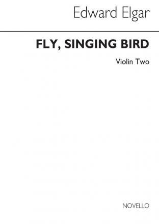 Edward Elgar, Fly Singing Bird Fly Op.26 No.2 (Violin 2) Violin Buch