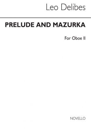 Lo Delibes, Prelude & Mazurka (Cobb) Oboe 2 Oboe Buch