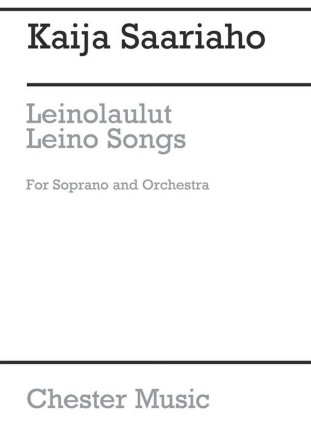 Kaija Saariaho: Leinolaulut (Leino Songs) - Full Score Soprano, Orchestra Score