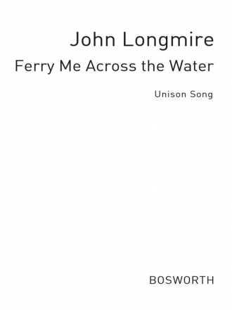 Longmire Ferry Me Across Water Vp Voice Vocal Score