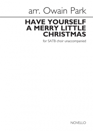 Hugh Martin_Ralph Blane, Have Yourself A Merry Little Christmas SATB Chorpartitur