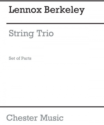 Lennox Berkeley: String Trio Op. 19 (Parts) Chamber Group, String Instruments Instrumental Work