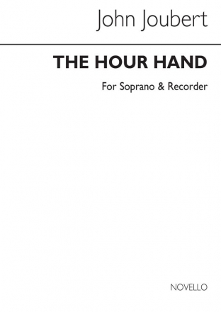 John Joubert, Hour Hand For Soprano And Recorder Soprano Recorder Partitur