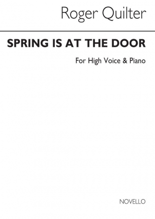 Spring is at the Door op.18 no.4 for high voice and piano