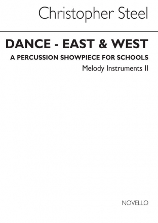 Christopher Steel, Dance East And West (Melody 2 Part)  Buch