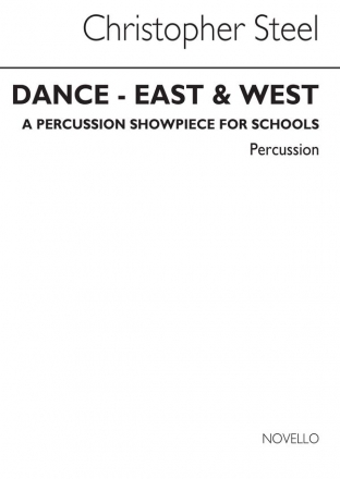 Christopher Steel, Dance East And West (Percussion Part) Percussion Buch