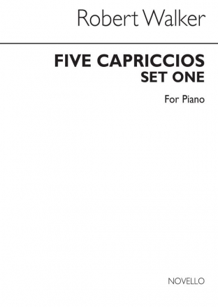 Robert Walker, Five Capriccios For Piano Set 1 Klavier Buch