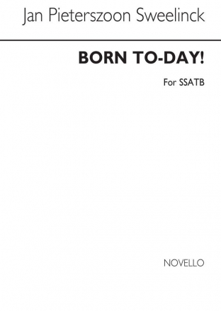 Sweelinck Born Today Ssatb SATB Buch