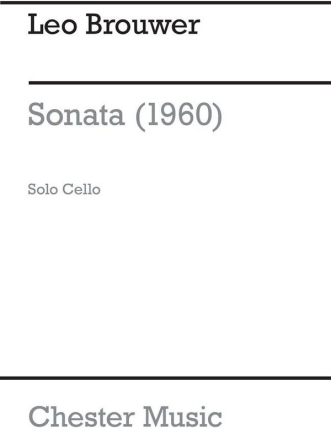 Leo Brouwer: Sonata For Solo Cello Cello Instrumental Work