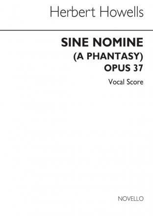 Herbert Howells, Sine Nomine Op.37 Soprano Tenor SATB Piano Accompaniment Stimme