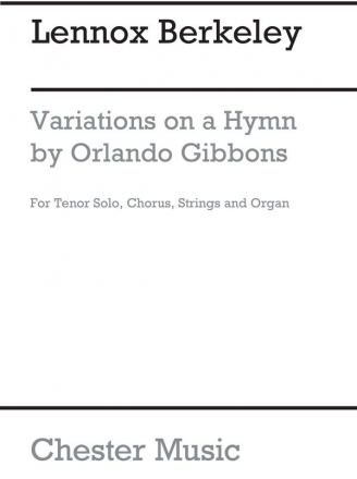 Lennox Berkeley: Variations On A Hymn By Gibbons Op.35 (Chorus Part) Tenor, SATB Vocal Score