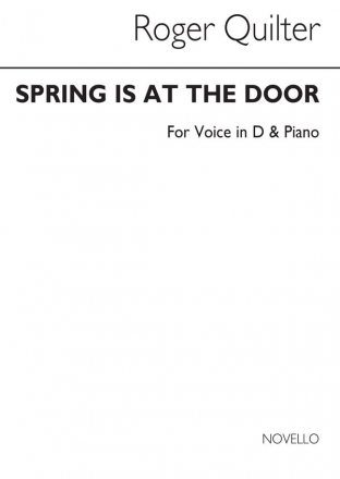 Roger Quilter, Spring Is At The Door Vocal and Piano Buch