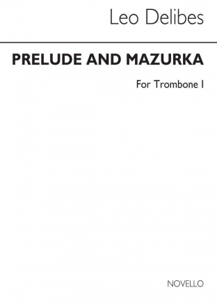 Lo Delibes, Prelude & Mazurka (Cobb) Tbn 1 Posaune Buch